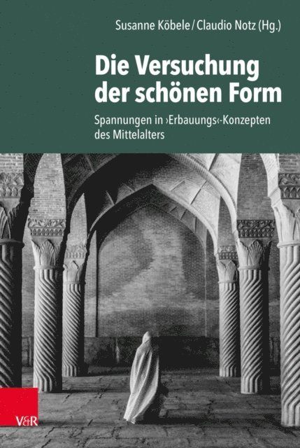 Claudio Notz, Susanne Kobele - Die Versuchung der schönen Form, E-bok
