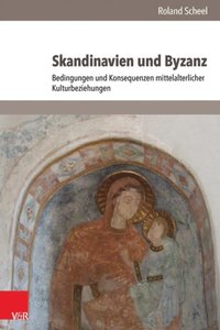 Skandinavien und Byzanz