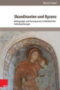 Skandinavien und Byzanz