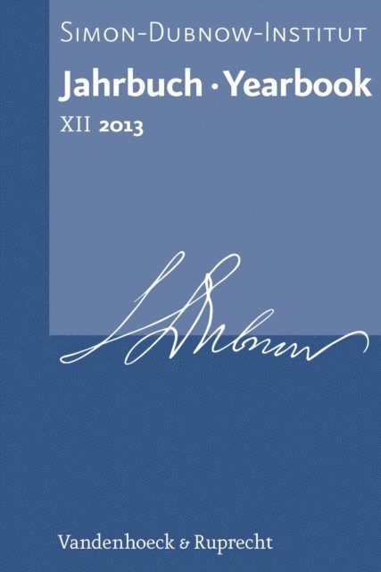 Dan Diner - Jahrbuch des Simon-Dubnow-Instituts / Simon Dubnow Institute Yearbook XII/2013, E-bok