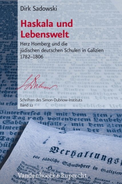 Dirk Sadowski - Haskala und Lebenswelt, E-bok