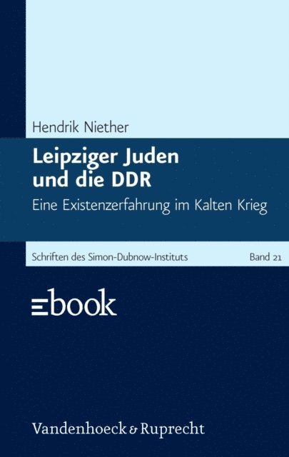 Hendrik Niether - Leipziger Juden und die DDR, E-bok