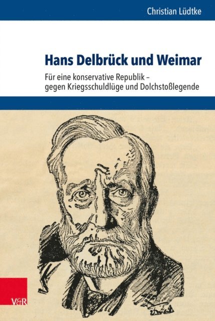 Christian Ludtke - Hans Delbrück und Weimar, E-bok