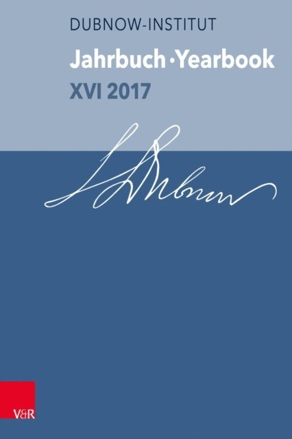 Yfaat Weiss - Jahrbuch des Dubnow-Instituts / Dubnow Institute Yearbook XVI/2017, E-bok