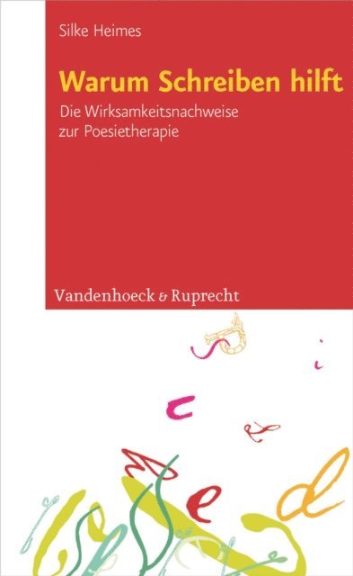 Silke Heimes - Warum Schreiben hilft, E-bok