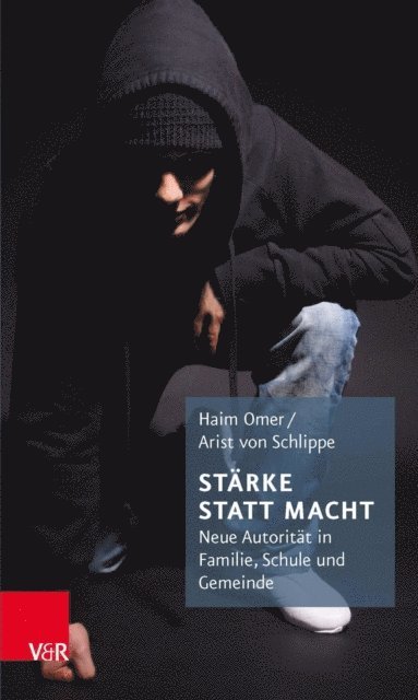 Arist von Schlippe, Haim Omer - Stärke statt Macht, E-bok