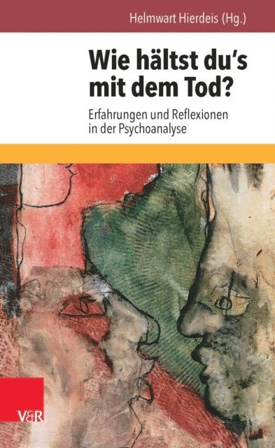 Helmwart Hierdeis - Wie hältst du's mit dem Tod?, E-bok