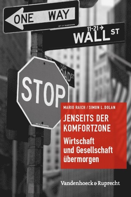 Mario Raich, Simon L. Dolan - Jenseits der Komfortzone, E-bok. Tillgänglighet: Lägg i varukorg