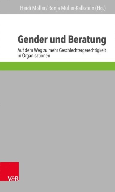 Ronja Muller-Kalkstein, Heidi Moller - Gender und Beratung, E-bok