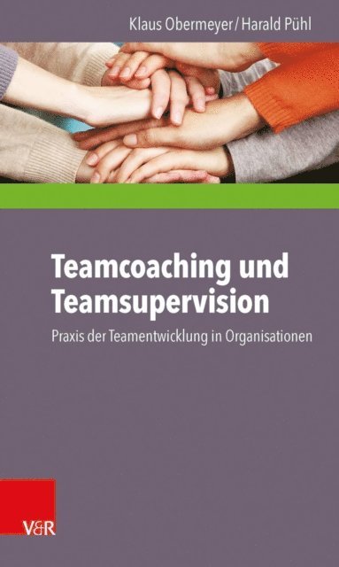 Harald Puhl, Klaus Obermeyer - Teamcoaching und Teamsupervision, E-bok