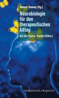 Neurobiologie fÃ¼r den therapeutischen Alltag