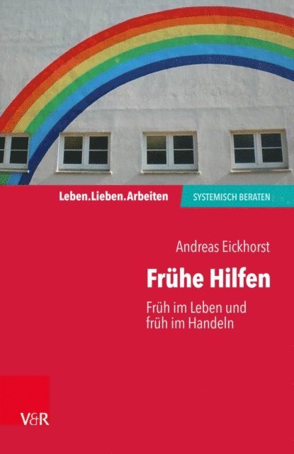 Andreas Eickhorst - Frühe Hilfen, E-bok