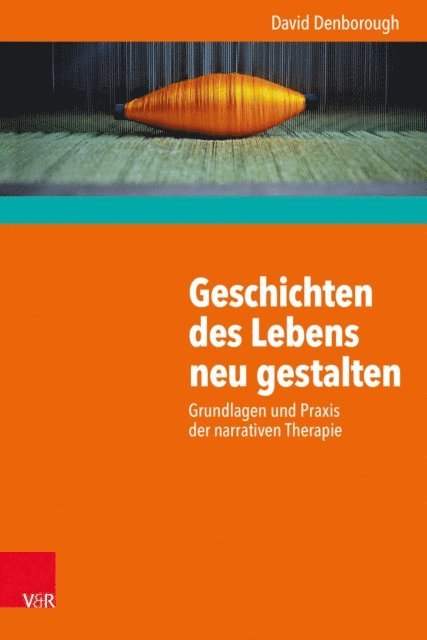 David Denborough - Geschichten des Lebens neu gestalten, E-bok