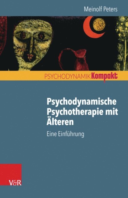 Meinolf Peters - Psychodynamische Psychotherapie mit Älteren, E-bok