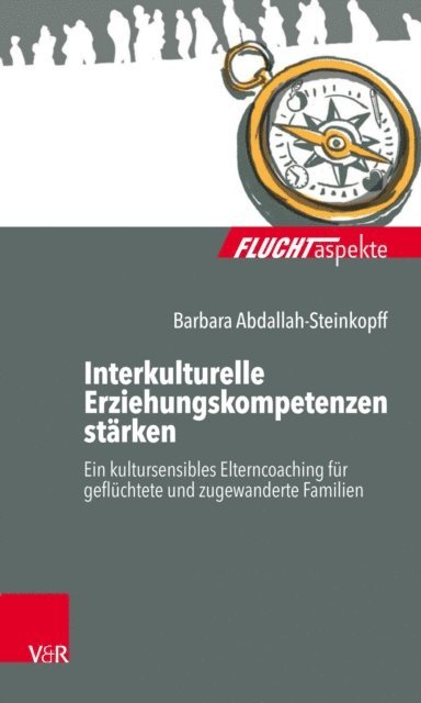 Barbara Abdallah-Steinkopff - Interkulturelle Erziehungskompetenzen stärken, E-bok