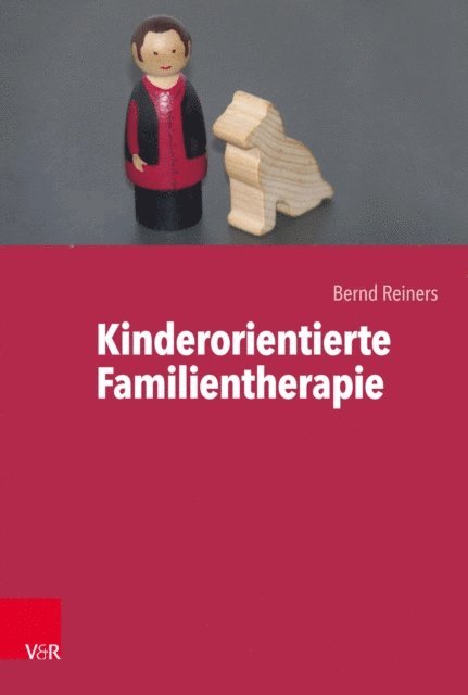 Bernd Reiners - Kinderorientierte Familientherapie, E-bok
