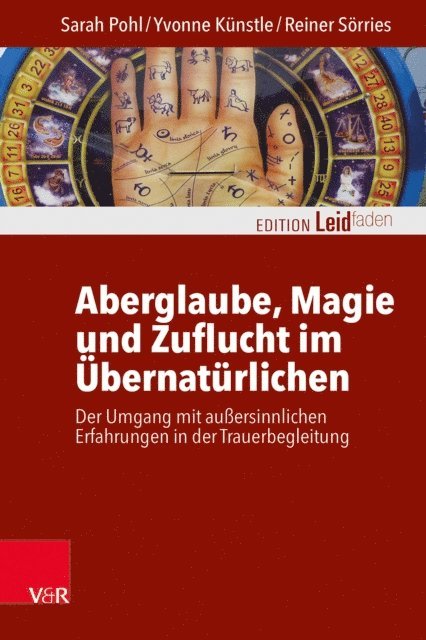 Reiner Sorries, Yvonne Kunstle, Sarah Pohl - Aberglaube, Magie und Zuflucht im Übernatürlichen, E-bok