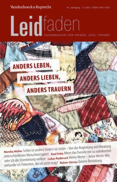 Patrick Schuchter, Lukas Radbruch, Petra Rechenberg-Winter - Anders leben, anders lieben, anders trauern, E-bok