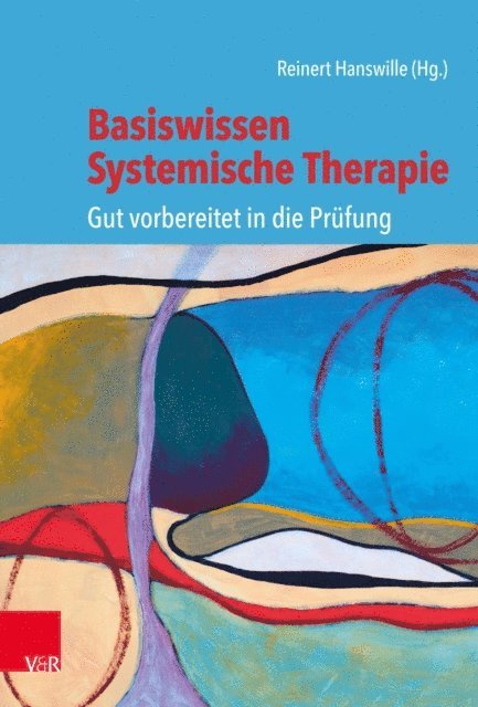 Reinert Hanswille - Basiswissen Systemische Therapie, E-bok