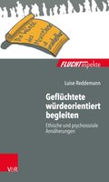 GeflÃ¼chtete wÃ¼rdeorientiert begleiten