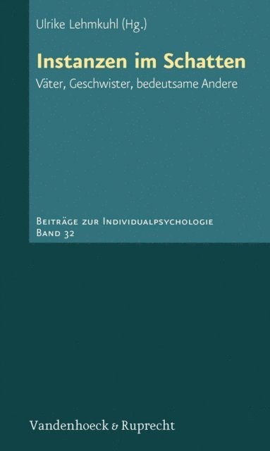 Ulrike Lehmkuhl - Instanzen im Schatten, E-bok