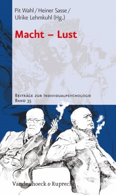 Ulrike Lehmkuhl, Heiner Sasse, Pit Wahl - Macht – Lust, E-bok