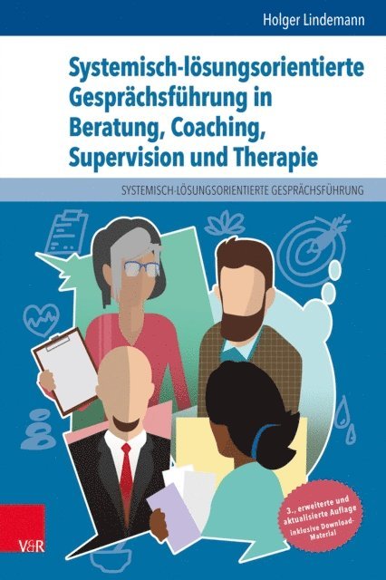 Holger Lindemann - Systemisch-lösungsorientierte Gesprächsführung in Beratung, Coaching, Supervision und Therapie, E-bok