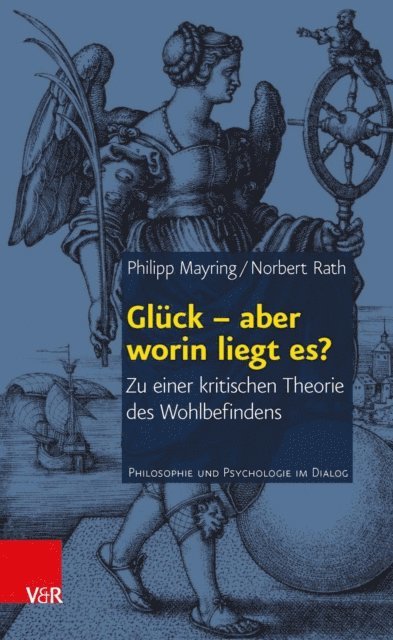 Norbert Rath, Philipp Mayring - Glück – aber worin liegt es?, E-bok