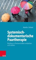 Systemisch-dokumentarische Paartherapie