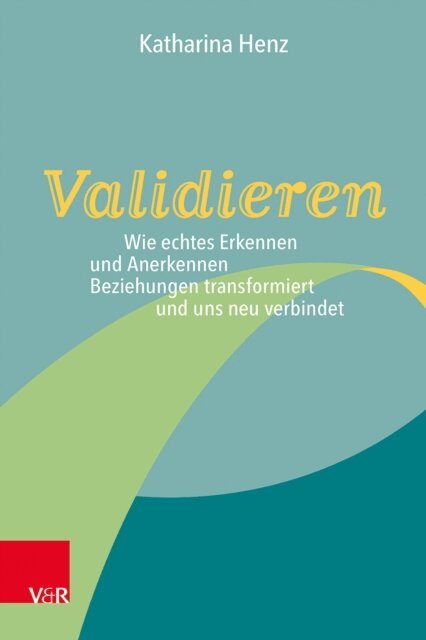 Katharina Henz - Validieren, E-bok