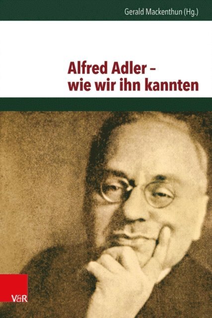 Gerald Mackenthun - Alfred Adler – wie wir ihn kannten, E-bok