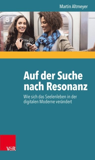 Martin Altmeyer - Auf der Suche nach Resonanz, E-bok