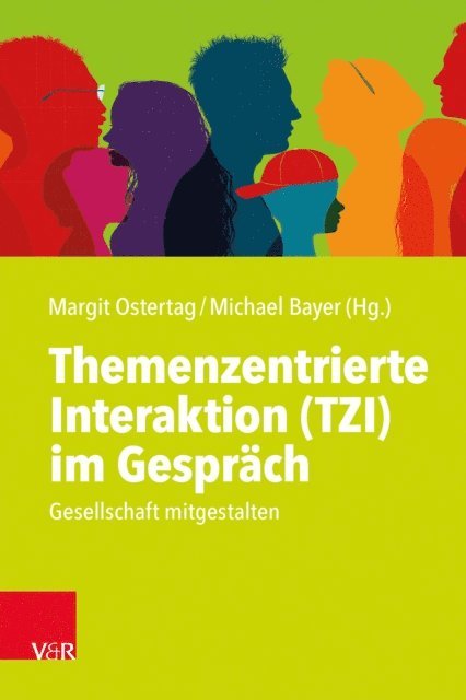 Michael Bayer, Margit Ostertag - Themenzentrierte Interaktion (TZI) im Gespräch, E-bok