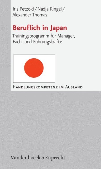 Nadja Ringel, Alexander Thomas, Iris Petzold - Beruflich in Japan, E-bok