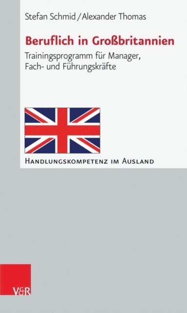 Alexander Thomas, Stefan Schmid - Beruflich in Großbritannien, E-bok