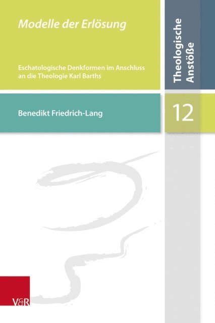 Benedikt Friedrich-Lang - Modelle der Erlösung, E-bok