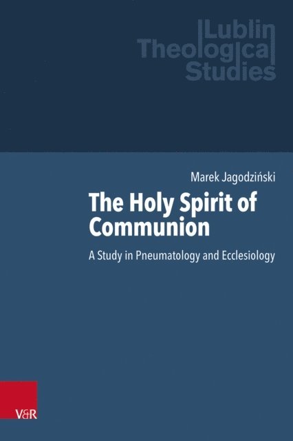 Marek Jagodzinski - Holy Spirit of Communion, E-bok
