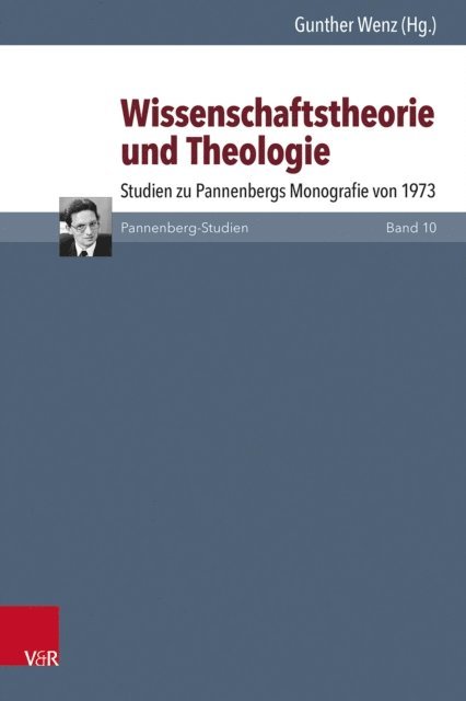 Gunther Wenz - Wissenschaftstheorie und Theologie, E-bok