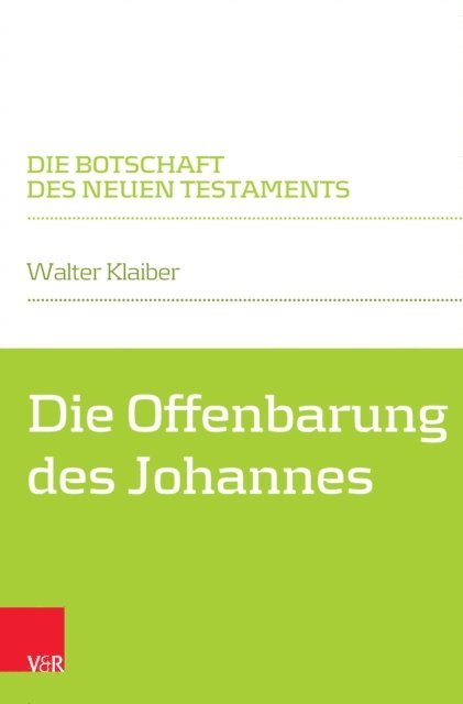 Walter Klaiber - Die Offenbarung des Johannes, E-bok