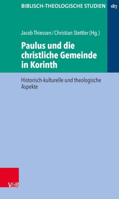 Christian Stettler, Jacob Thiessen - Paulus und die christliche Gemeinde in Korinth, E-bok