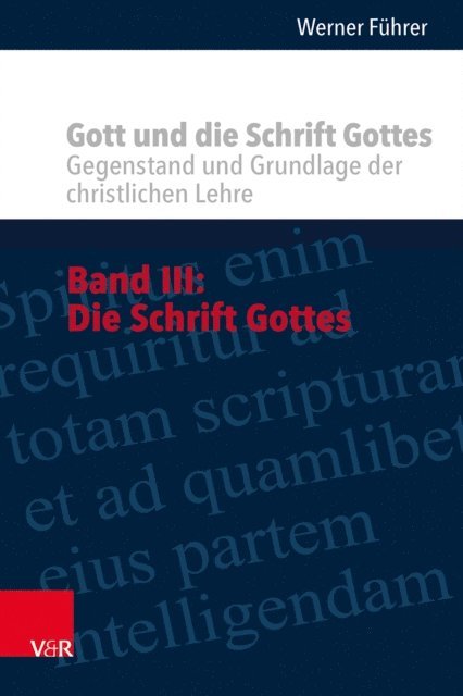 Werner Fuhrer - Gott und die Schrift Gottes, E-bok