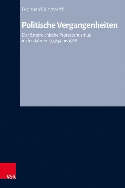 Leonhard Jungwirth - Politische Vergangenheiten, E-bok