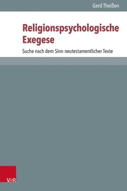 Gerd Theien - Religionspsychologische Exegese, E-bok