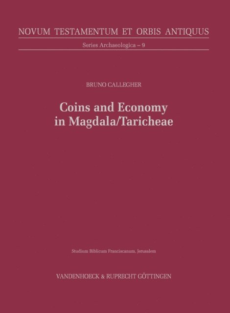 Bruno Callegher - Coins and Economy in Magdala/Taricheae, E-bok