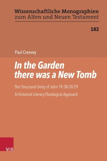 Paul Creevey - In the Garden there was a New Tomb, E-bok