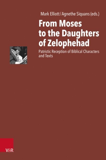 Agnethe Siquans, Mark Elliott - From Moses to the Daughters of Zelophehad, E-bok
