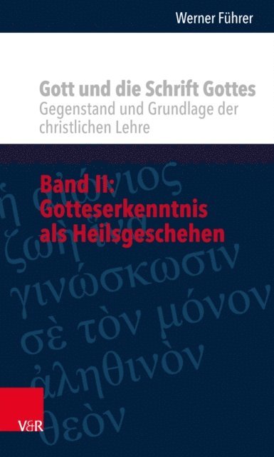 Werner Fuhrer - Gott und die Schrift Gottes, E-bok