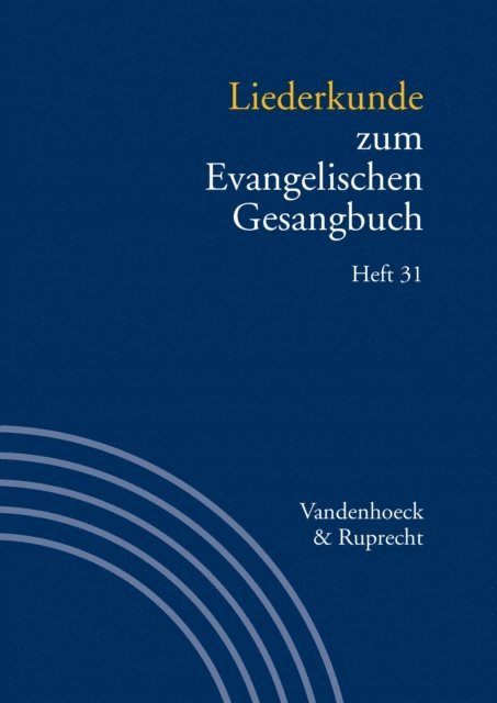 Ilsabe Alpermann, Martin Evang - Liederkunde zum Evangelischen Gesangbuch. Heft 31, E-bok
