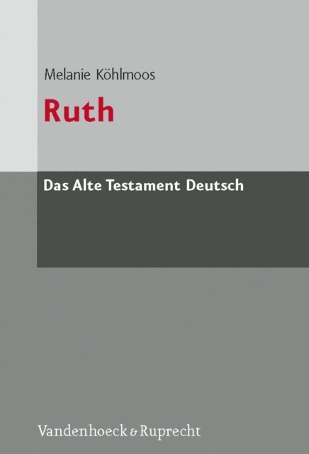 Melanie Kohlmoos - Ruth, E-bok
