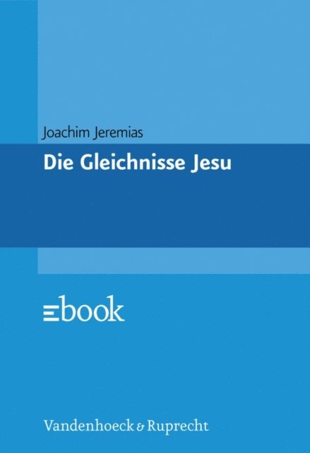 Eduard Schweizer - Das Evangelium nach Markus, E-bok